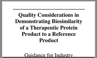 Guidance for Industry: Quality Considerations in Demonstrating Biosimilarity of a Therapeutic Protein Product to a Reference Product, April 2015