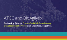 ATCC and BioAgilytix: End-to-End Cell-Based Assay Development Services