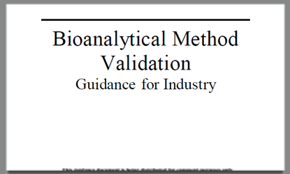FDA Guidance for Industry: Bioanalytical Method Validation, May 2018