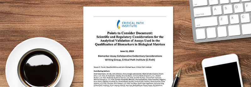 C-Path “Points to Consider Document” Clarifies Bioanalytical Assay Validation in Support of Clinical Biomarker Qualification