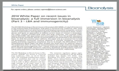 2014 White Paper on Recent Issues in Bioanalysis: A Full Immersion in Bioanalysis (Part 3 – LBA and Immunogenicity)