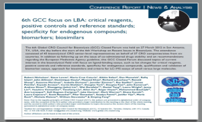 6th GCC Focus on LBA: Critical Reagents, Positive Controls and Reference Standards; Specificity for Endogenous Compounds; Biomarkers; Biosimilars