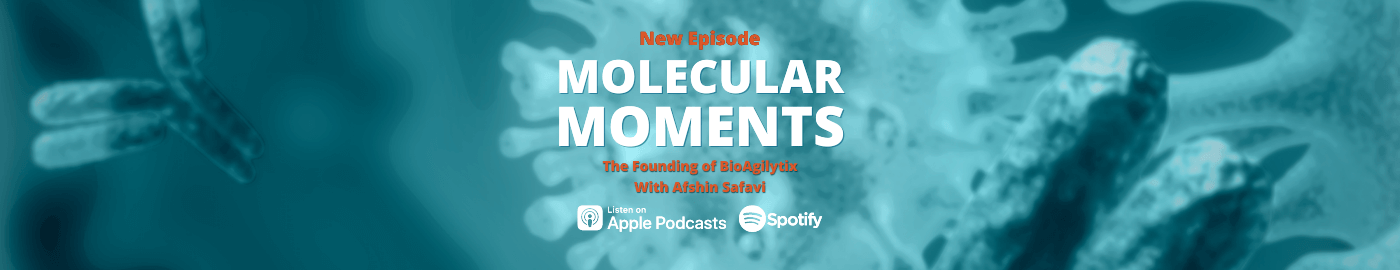 the founding of bioagilytix with afshin safavi molecular moments podcast episode