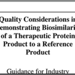 quality considerations in demonstrating biosimilarity of a therapeutic protein product to a reference product